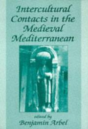 Cover of: Intercultural Contacts in the Medieval Mediterranean: Studies in Honour of David Jacoby