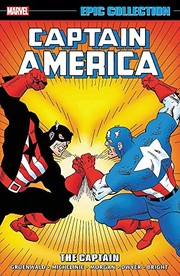 Cover of: Captain America Epic Collection by Mark Gruenwald, Bob Layton, David Michelinie, Tom Morgan, Kieron Dwyer