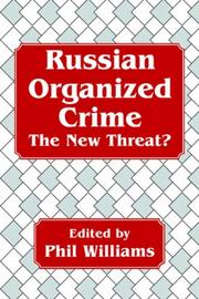 Cover of: Russian Organized Crime: The New Threat?