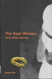 The kept woman and other stories by Kamalā Sur̲ayya