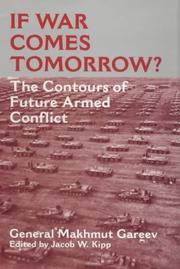 Cover of: If War Comes Tomorrow? | General Gareev