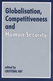 Cover of: Globalisation, competitiveness, and human security | 