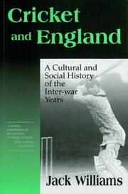 Cover of: Cricket and England by Jack Williams