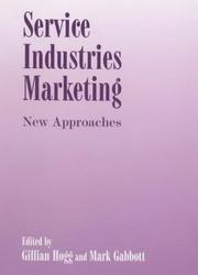 Cover of: Service Industries Marketing: New Approaches (A Special Issue of "The Service Industries Journal")