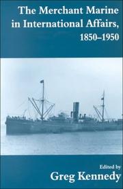 Cover of: The Merchant Marine in International Affairs, 1850-1950 (Naval Policy and History, 8)
