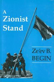 Cover of: A Zionist stand by Z. B. Begin