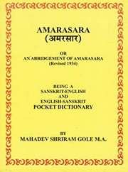 Cover of: Amarasara, or, An abridgement of Amarakosha: being a Sanskrit-English and English-Sanskrit pocket dictionary