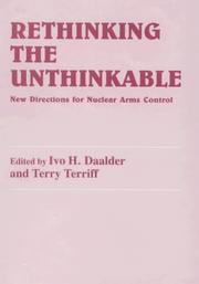 Cover of: Rethinking the Unthinkable: New Directions for Nuclear Arms Control