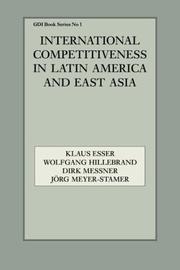 Cover of: International competitiveness in Latin America and East Asia by Klaus Esser ... [et al.].