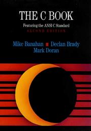 Cover of: The C book, featuring the ANSI C standard by Mike Banahan