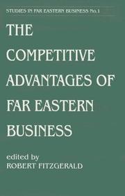 Cover of: The Competitive advantages of Far Eastern business