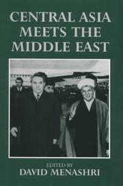 Cover of: Central Asia meets the Middle East by edited by David Menashri.