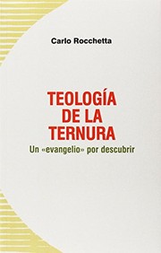 Teología de la ternura by Carlo Rocchetta