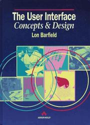 Cover of: The user interface: concepts & design