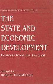Cover of: The State and Economic Development: Lessons from the Far East: Lessons from the Far East (Studies in Far Eastern Business, No 2)