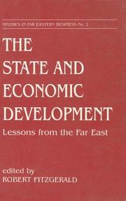 Cover of: The state and economic development: lessons from the Far East