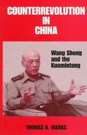 Cover of: Counterrevolution in China by Thomas A. Marks, Thomas A. Marks