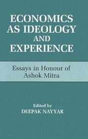 Cover of: Economics as Ideology and Experience by Deepak Nayyar