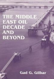 Cover of: The Middle East oil decade and beyond: essays in political economy