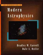 Cover of: An Introduction to Modern Astrophysics by Bradley W. Carroll, Dale A. Ostlie