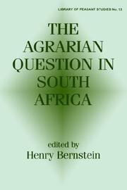 Cover of: The agrarian question in South Africa