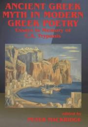 Cover of: Ancient Greek myth in modern Greek poetry by edited by Peter Mackridge.