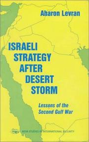 Israeli strategy after Desert Storm by Aharon Levran