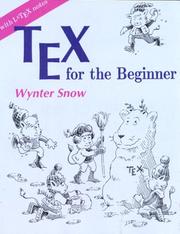Cover of: TeX for the beginner by Wynter Snow