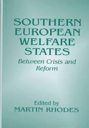 Cover of: Southern European welfare states: between crisis and reform