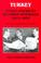 Cover of: Turkey-Anglo-American security interests, 1945-1952 : the first enlargement of NATO