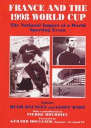 Cover of: France and the 1998 World Cup: The National Impact of a World Sporting Event (Sport in the Global Society, 7)