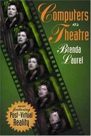 Cover of: Computers as theatre by Brenda Laurel