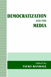 Cover of: Democratization and the media