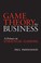 Cover of: Game theory for business