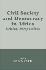 Cover of: Civil society and democracy in Africa by edited by Nelson Kasfir.