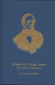 Cover of: Richard De Charms, Senior by Richard R. Gladish