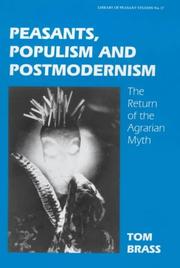 Peasants, populism, and postmodernism by Dr Tom Brass