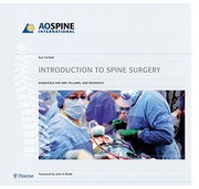 Cover of: Introduction to Spine Surgery: Essentials for ORP, Spinal Fellows, and Residents