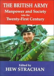 Cover of: The British army, manpower, and society into the twenty-first century
