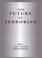 Cover of: The Future of Terrorism (Political Violence Series)