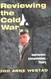 Cover of: Reviewing the Cold War: Approaches, Interpretations, Theory (Cold War History (Frank Cass/Hardcover))
