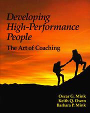 Cover of: Developing high-performance people: the art of coaching