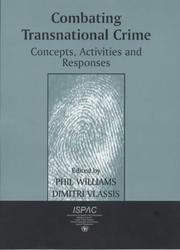 Cover of: Combating Transnational Crime: Concepts, Activities and Responses
