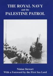 Cover of: The Royal Navy and the Palestine Patrol (Naval Staff Histories) by C. L. W. Page
