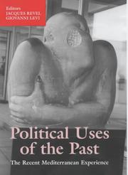 Cover of: Political Uses of the Past by Jacques Revel