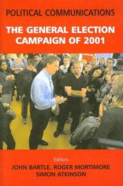 Cover of: Political Communications: The General Election of 2001 (Political Communications)