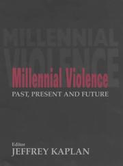 Cover of: Millennial Violence by Jeffrey Kaplan