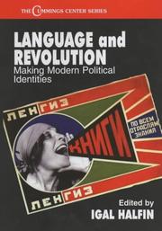 Cover of: Language and Revolution: Making Modern Political Identities (Cummings Center Series, 16)