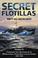 Cover of: Secret Flotillas