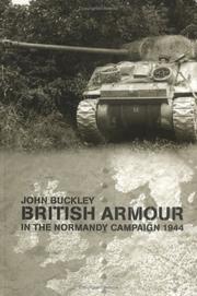 Cover of: British armour in the Normandy campaign, 1944
